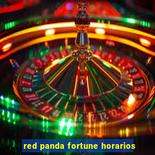 red panda fortune horarios